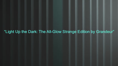 All Glow - limited 100